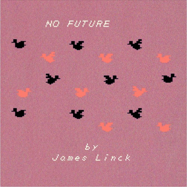 james-linck-no-future-ep-cover